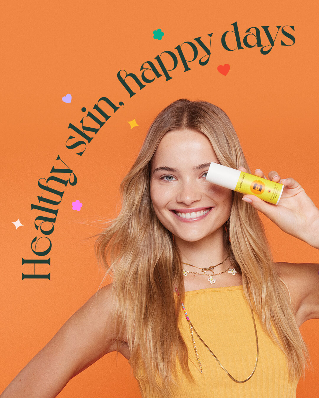 Lana Banana, Healthy skin, happy days